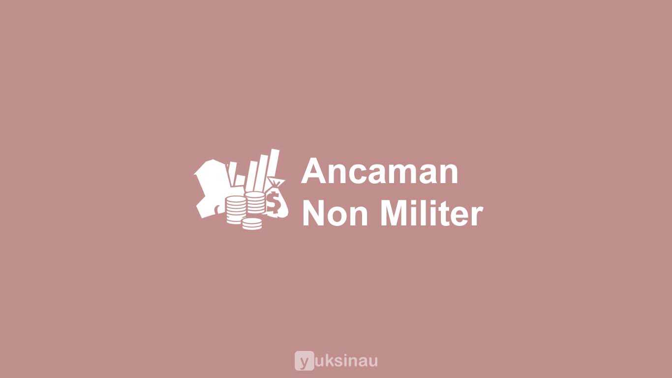 Ancaman Non Militer