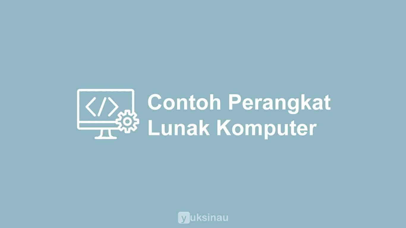 Contoh Perangkat Lunak