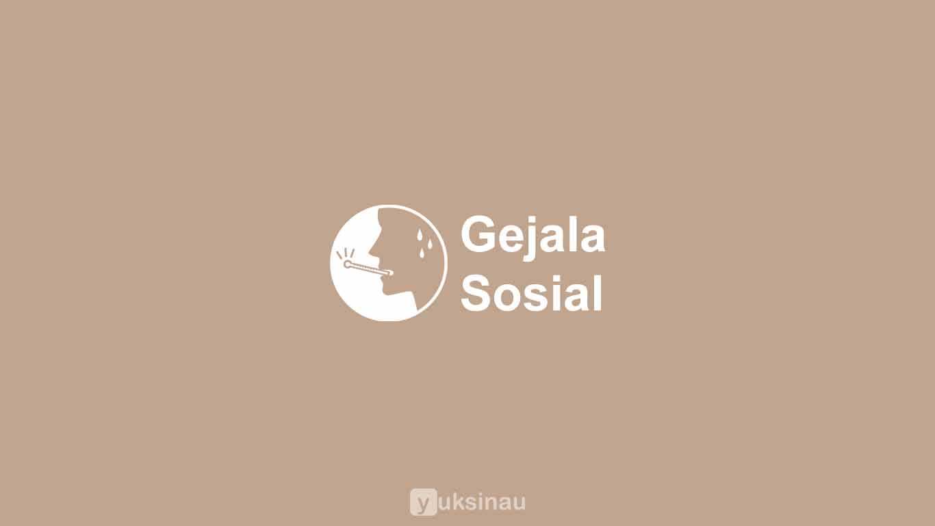 Gejala Sosial