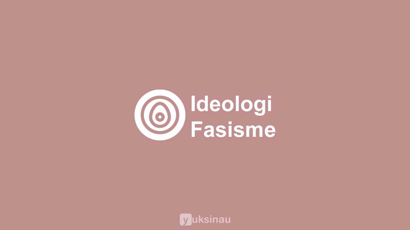 Ideologi Fasisme