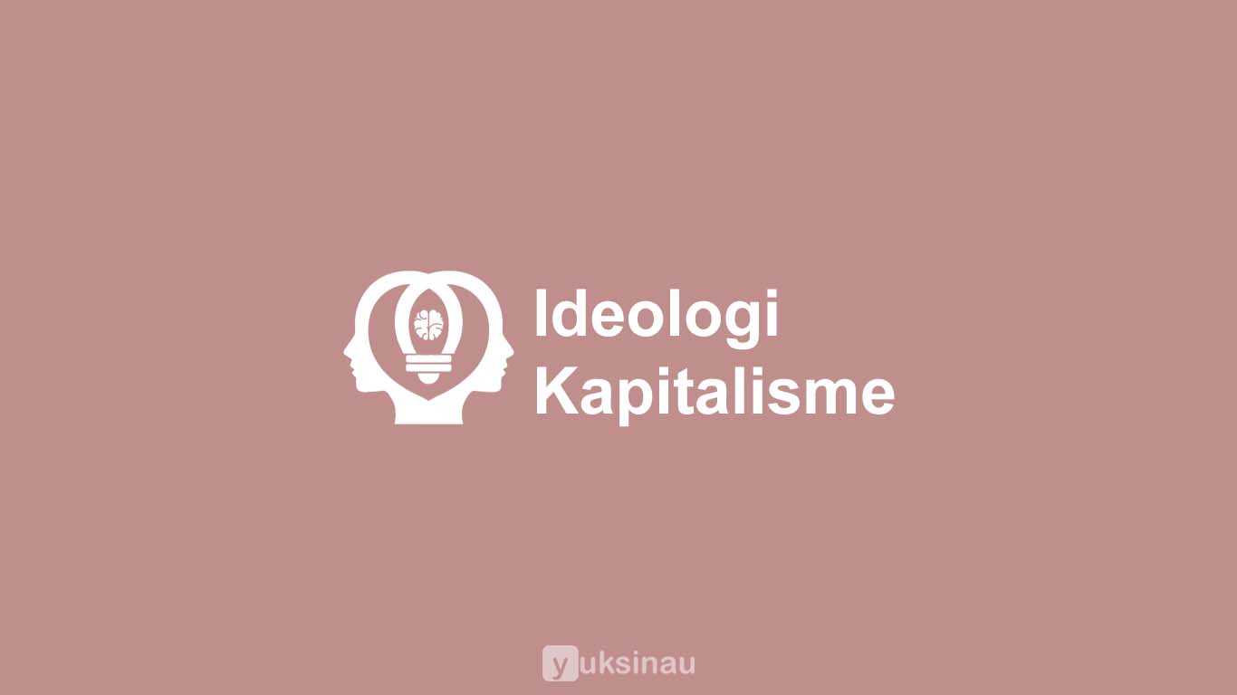 Ideologi Kapitalisme