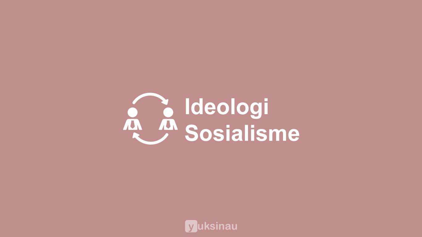Ideologi Sosialisme