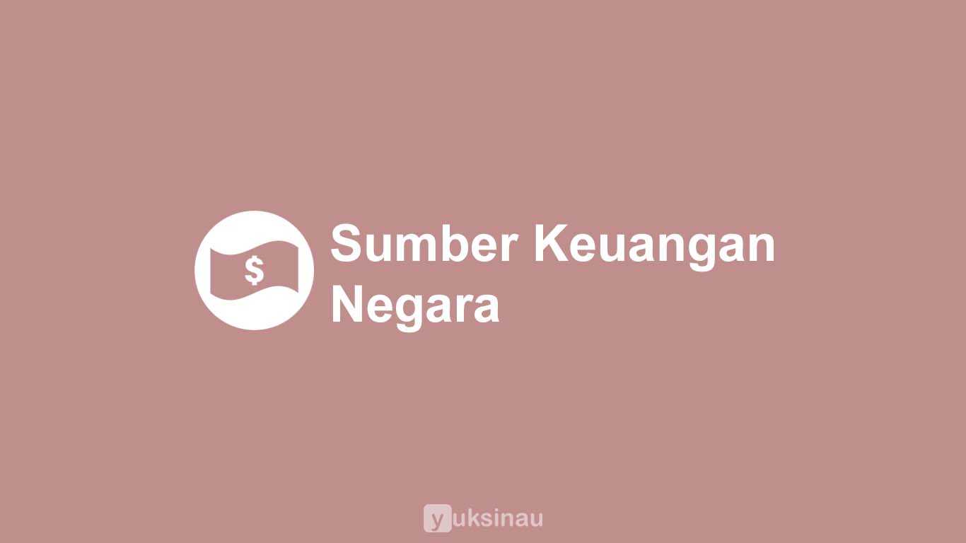 Sumber Keuangan Negara