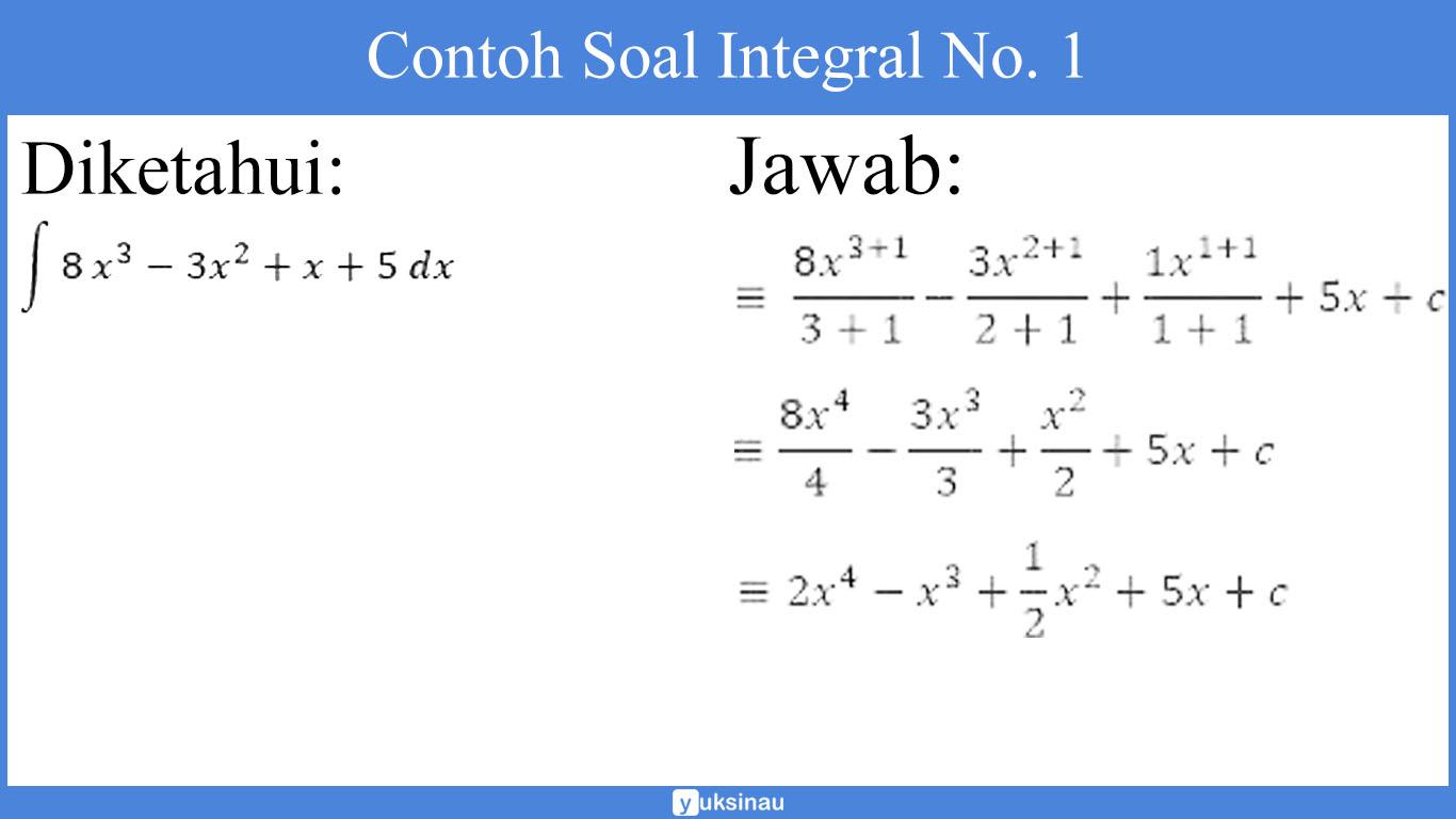 10 contoh soal integral tak tentu