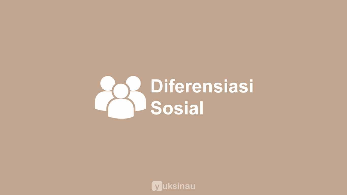 Diferensiasi Sosial