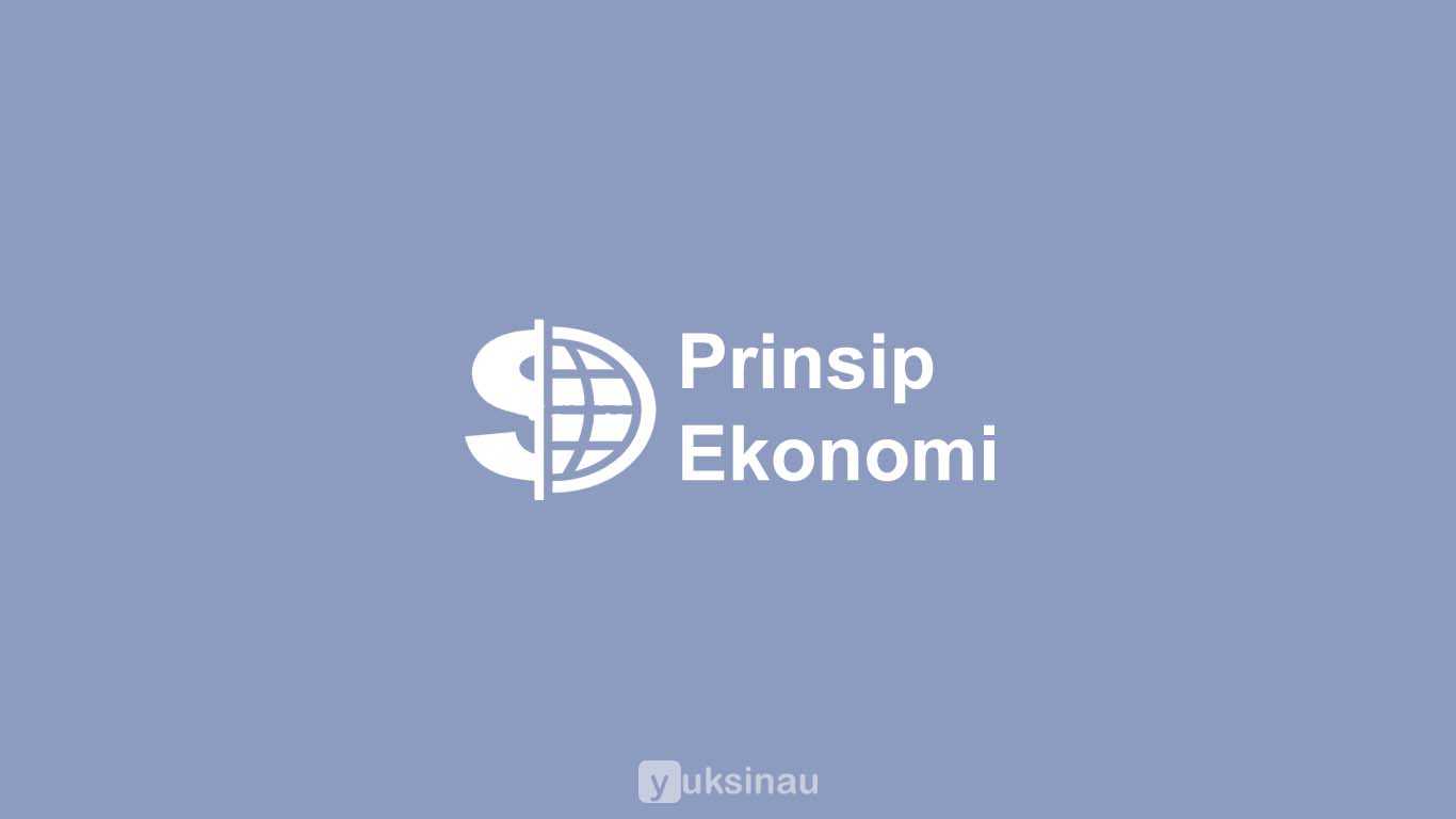 Prinsip Ekonomi