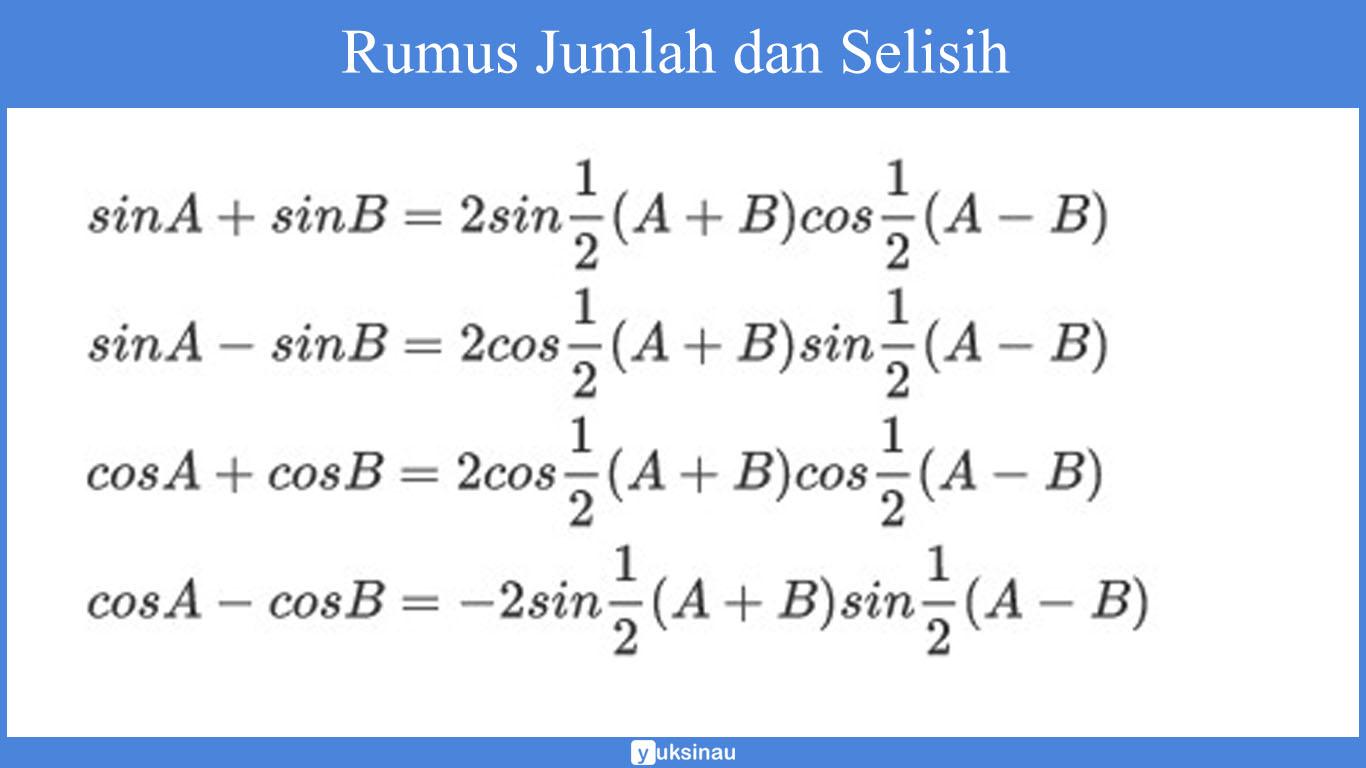 Rumus Jumlah dan Selisih 