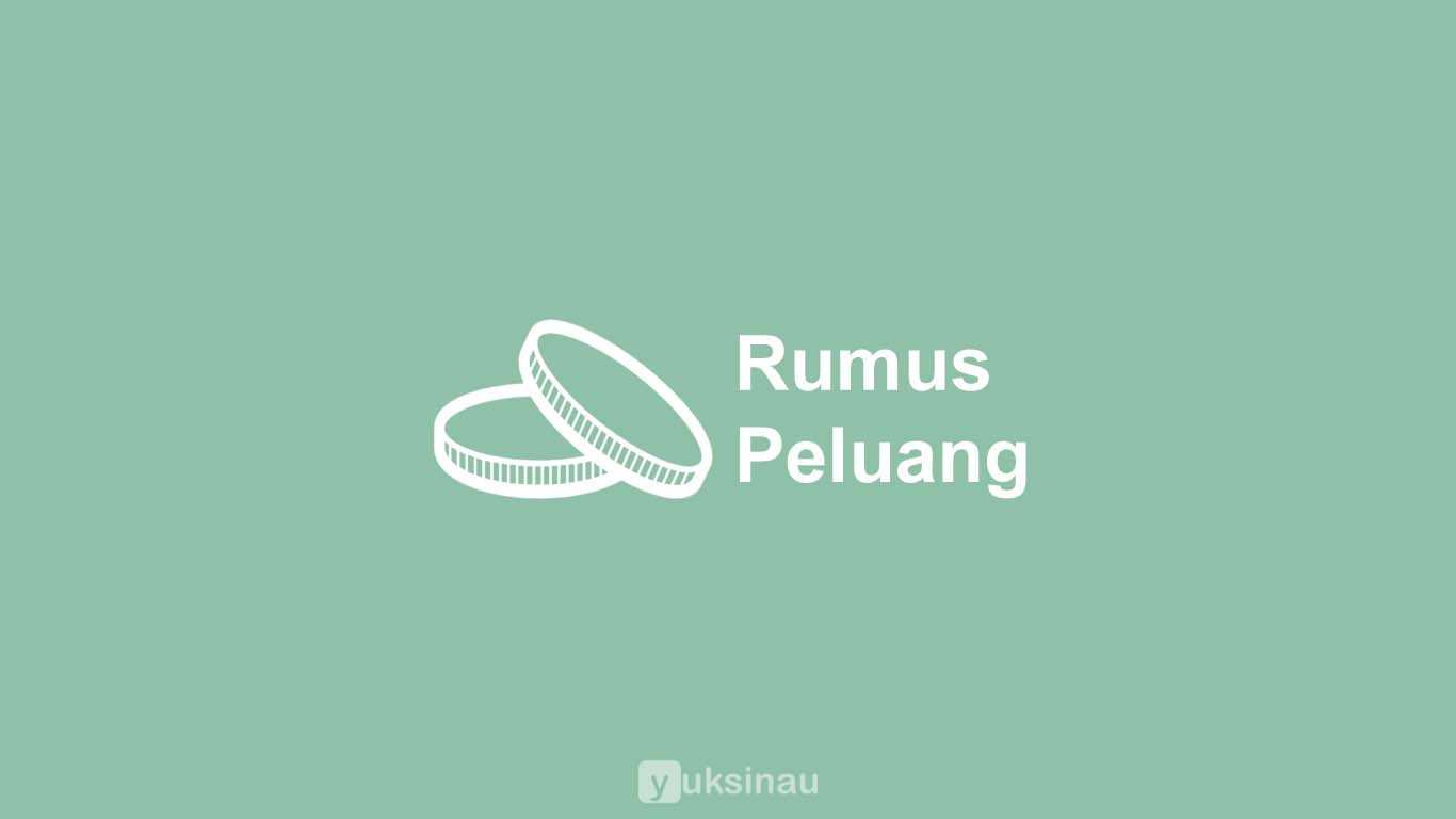 Rumus Peluang