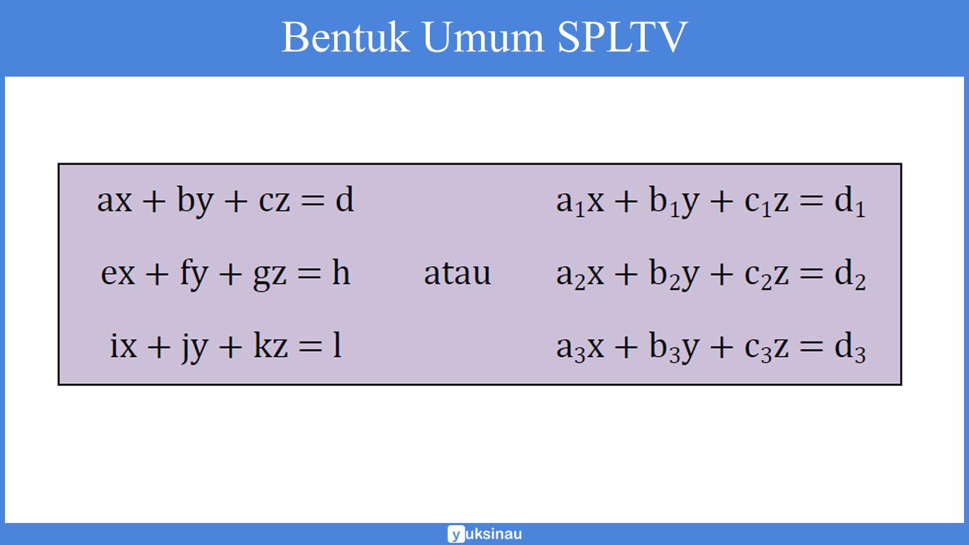 soal dan pembahasan sistem persamaan linear tiga variabel