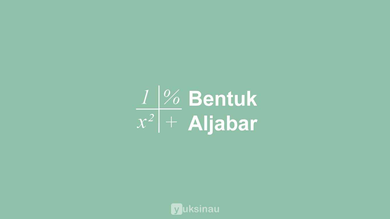 Bentuk Aljabar