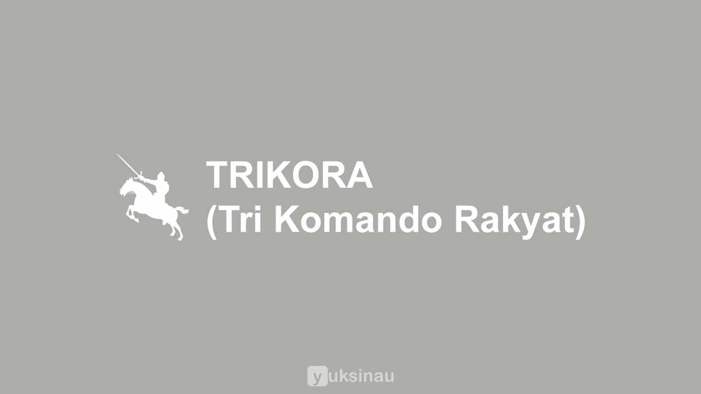 TRIKORA (Tri Komando Rakyat)