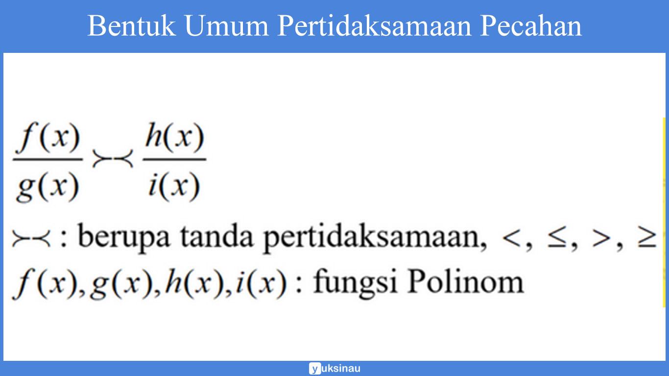 pertidaksamaan pecahan