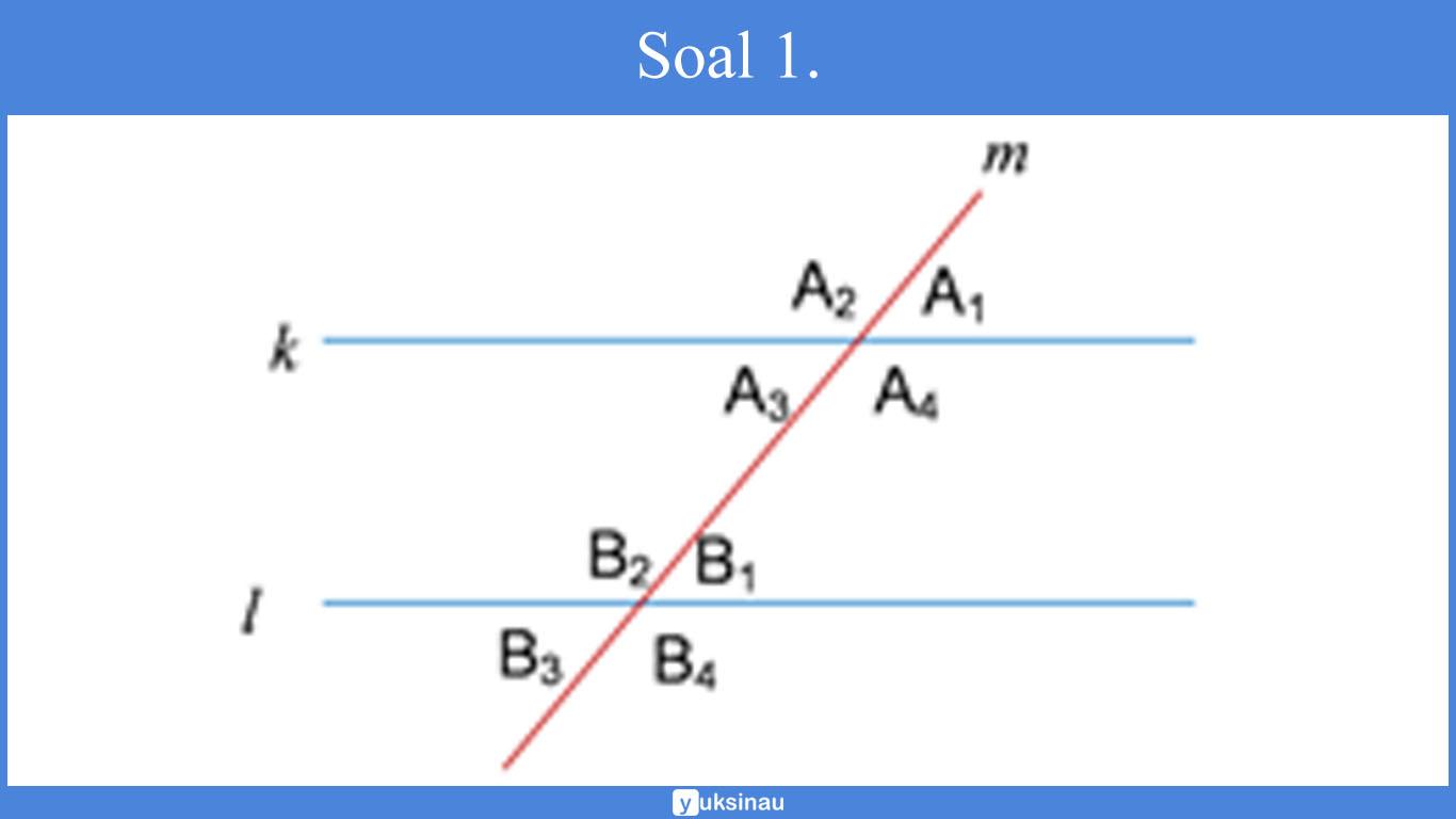 soal dan pembahasan garis dan sudut kelas 7