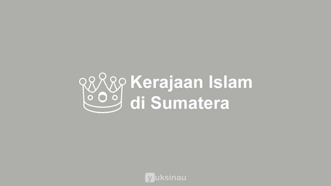 Kerajaan Islam di Sumatera