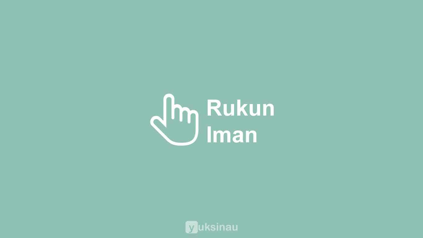 6 Rukun Iman