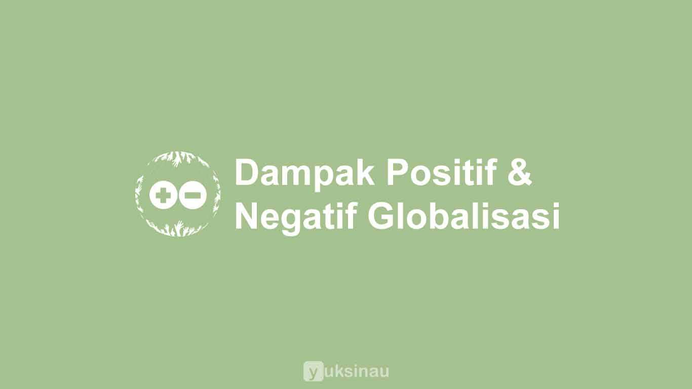 Dampak Globalisasi