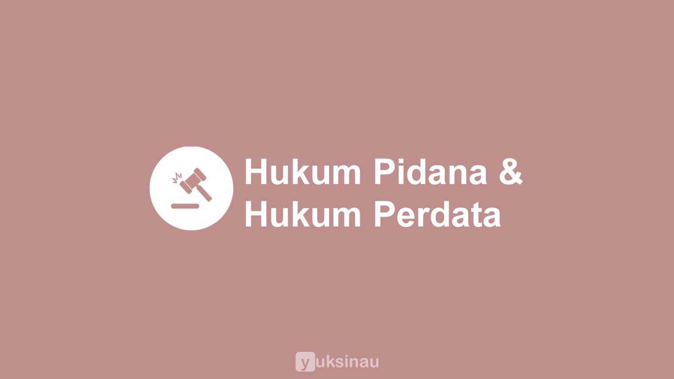 Hukum Pidana dan Hukum Perdata