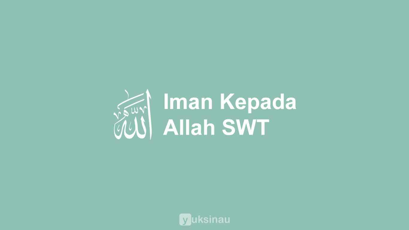 Iman Kepada Allah