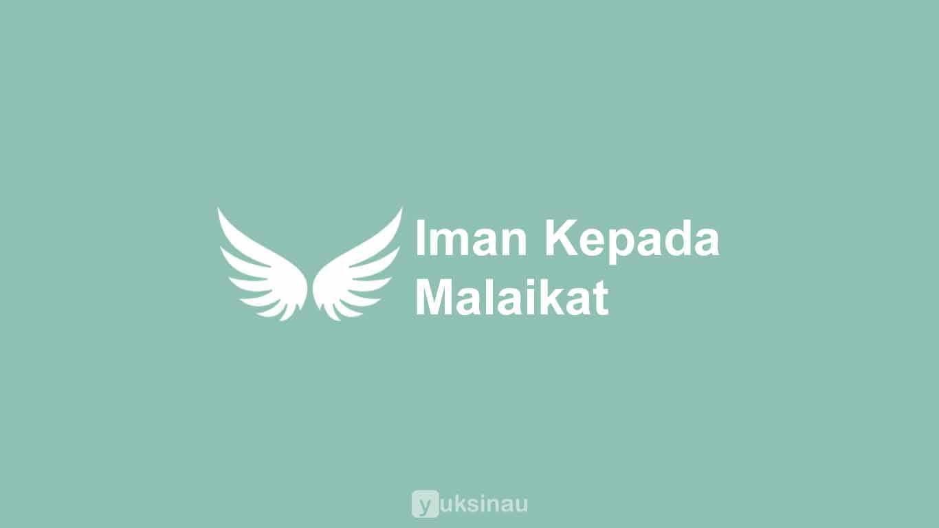 Iman Kepada Malaikat