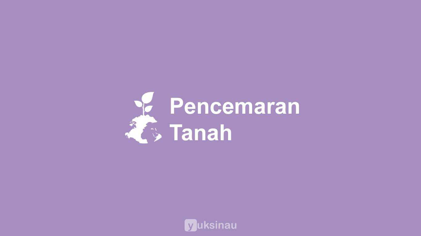 Pencemaran Tanah