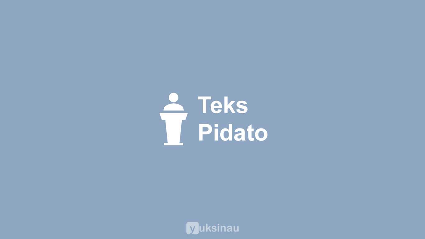 Teks Pidato