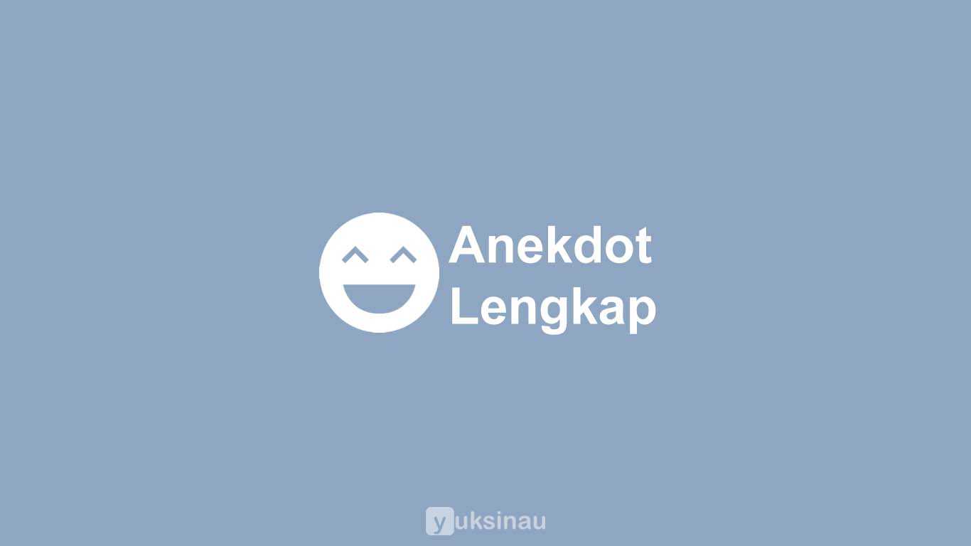 Anekdot Lengkap