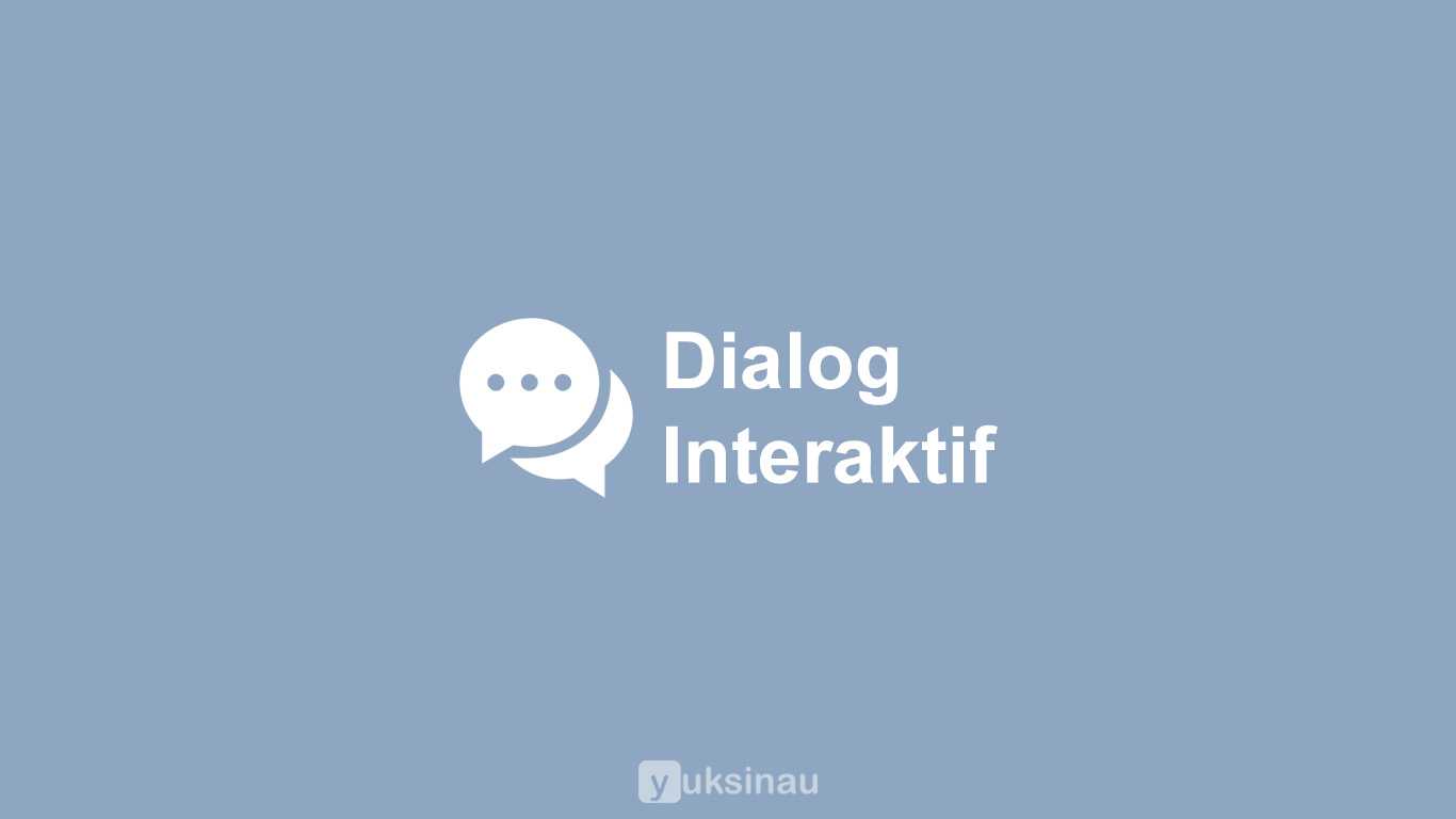 Dialog Interaktif