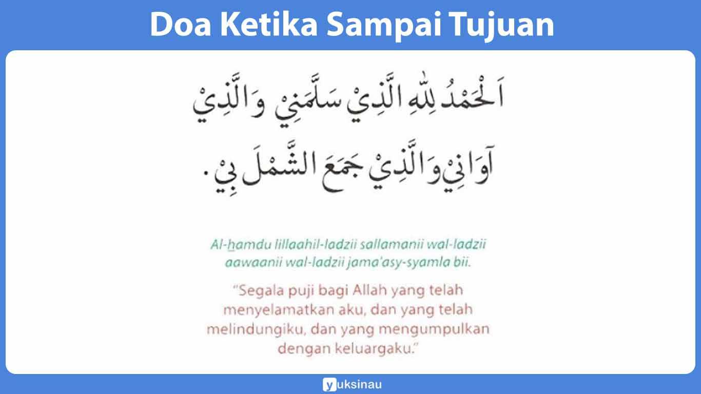 Doa Ketika Sampai Tujuan