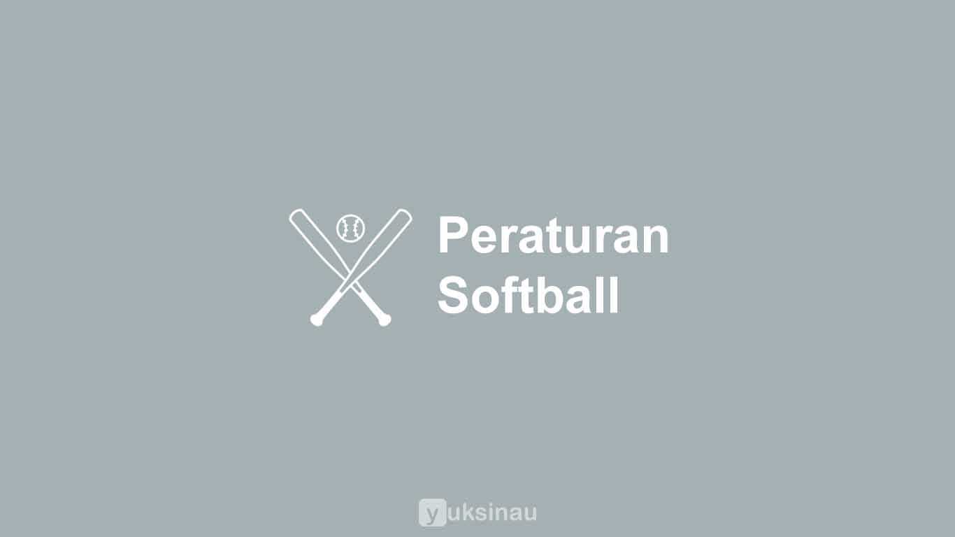 Peraturan Permainan Softball