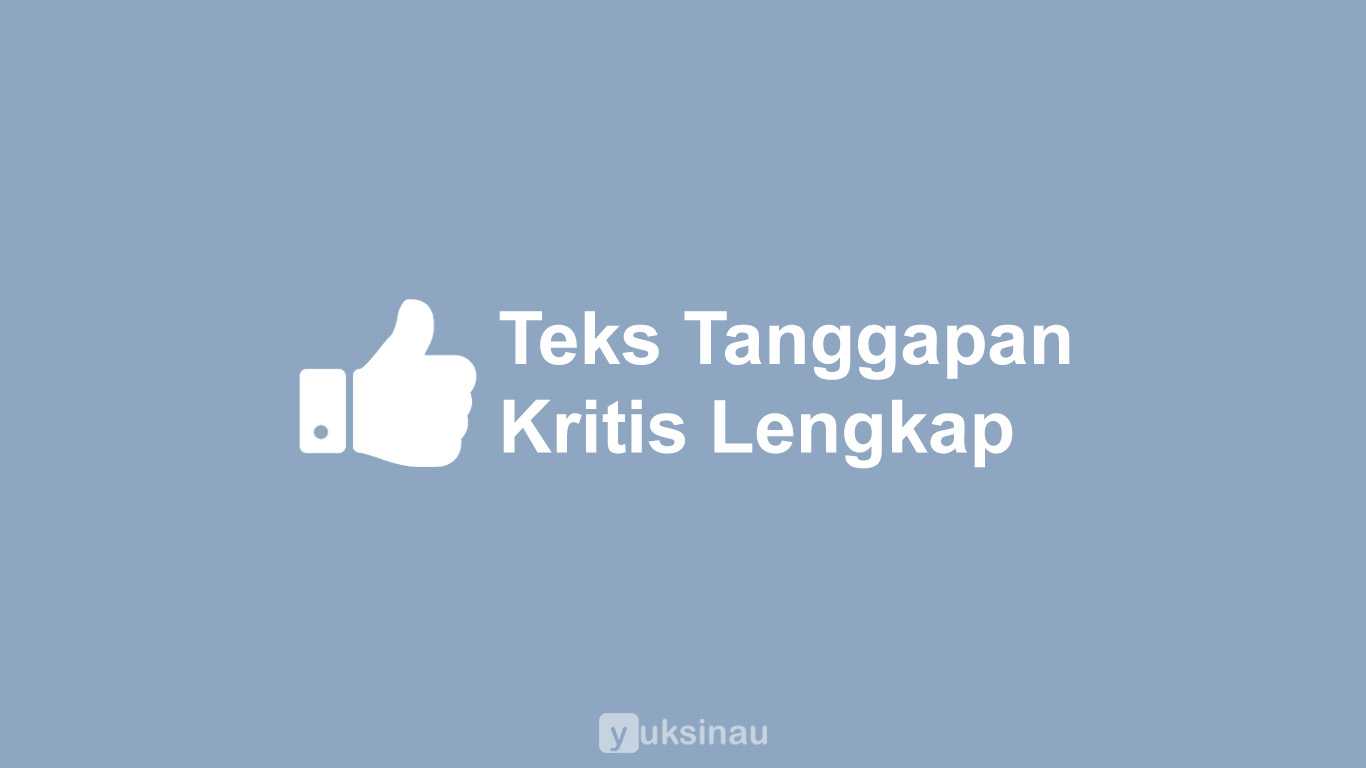 Teks Tanggapan Kritis