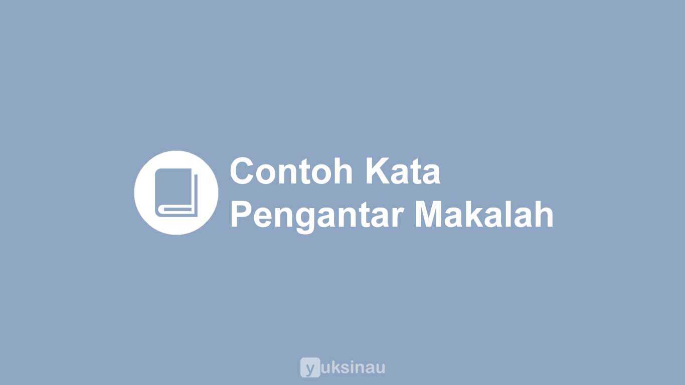 Contoh Kata Pengantar Makalah