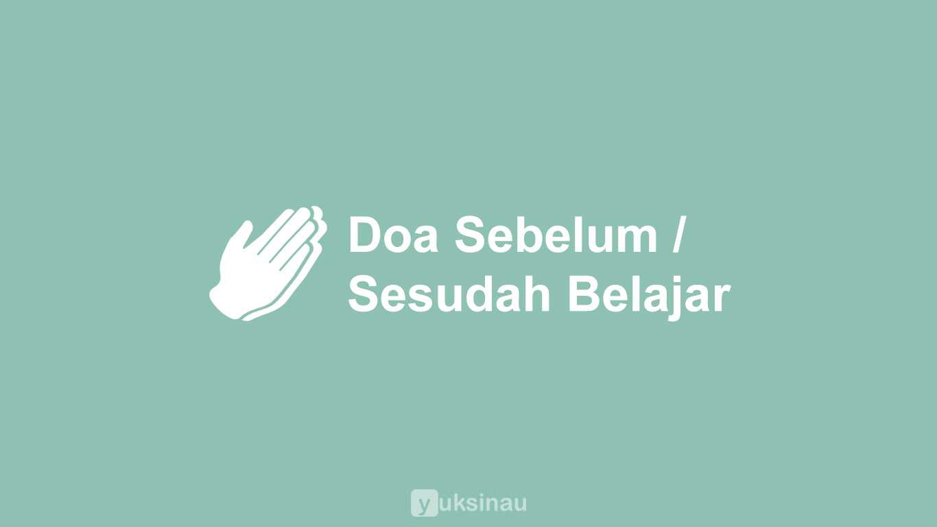 Doa Sebelum Belajar