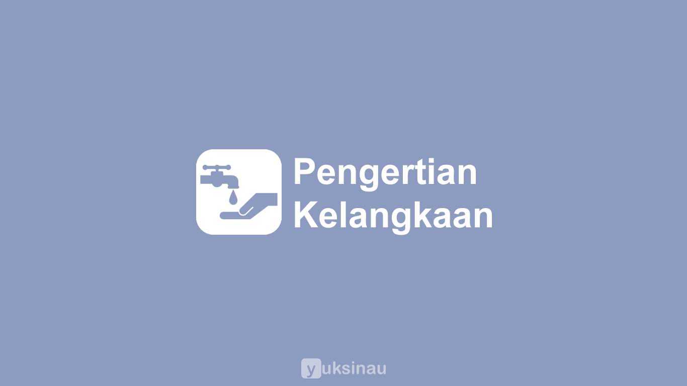 Kelangkaan