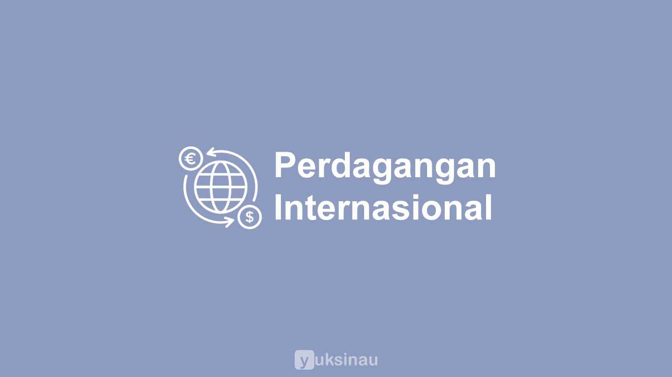 Perdagangan Internasional