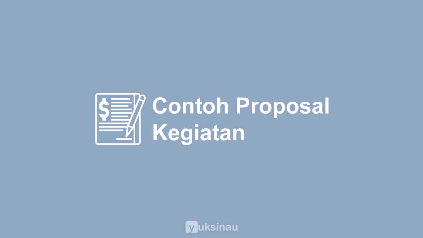 Contoh Proposal Kegiatan