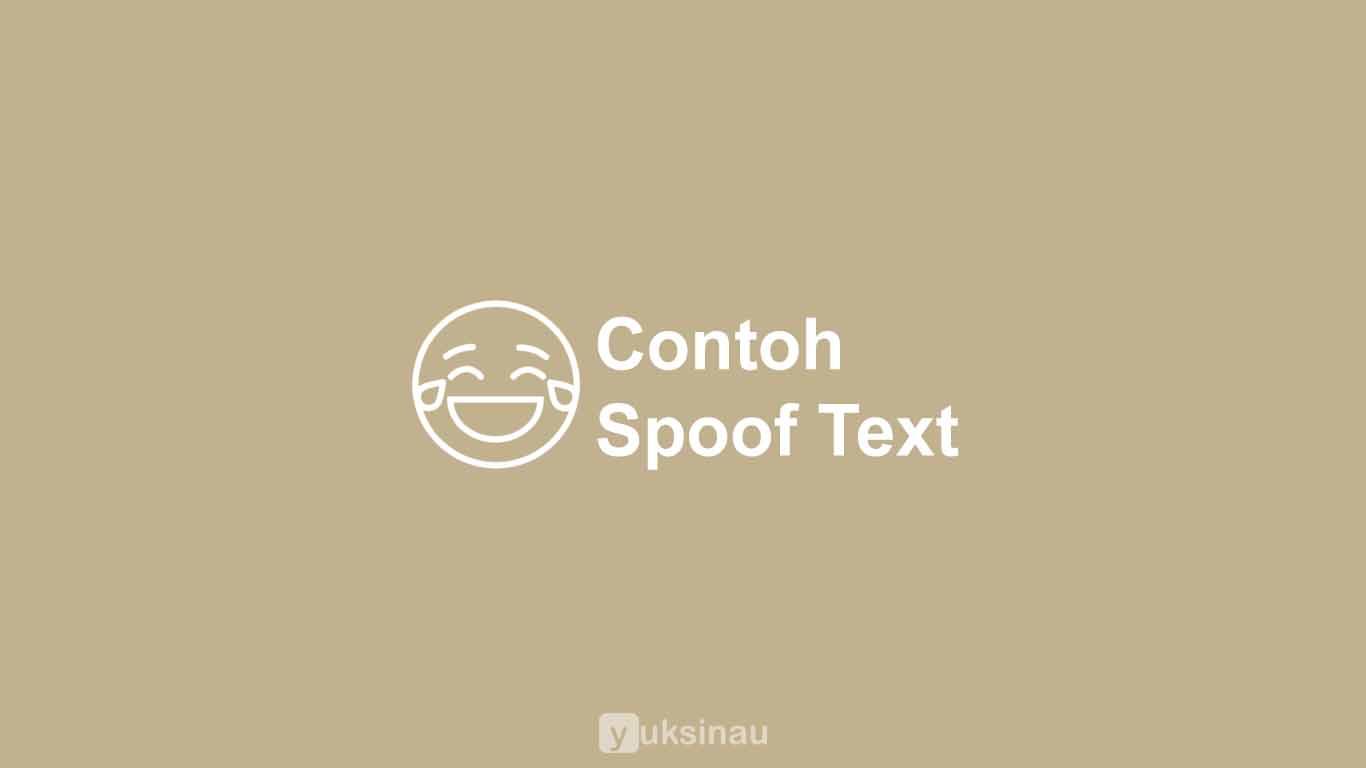 Contoh Spoof Text