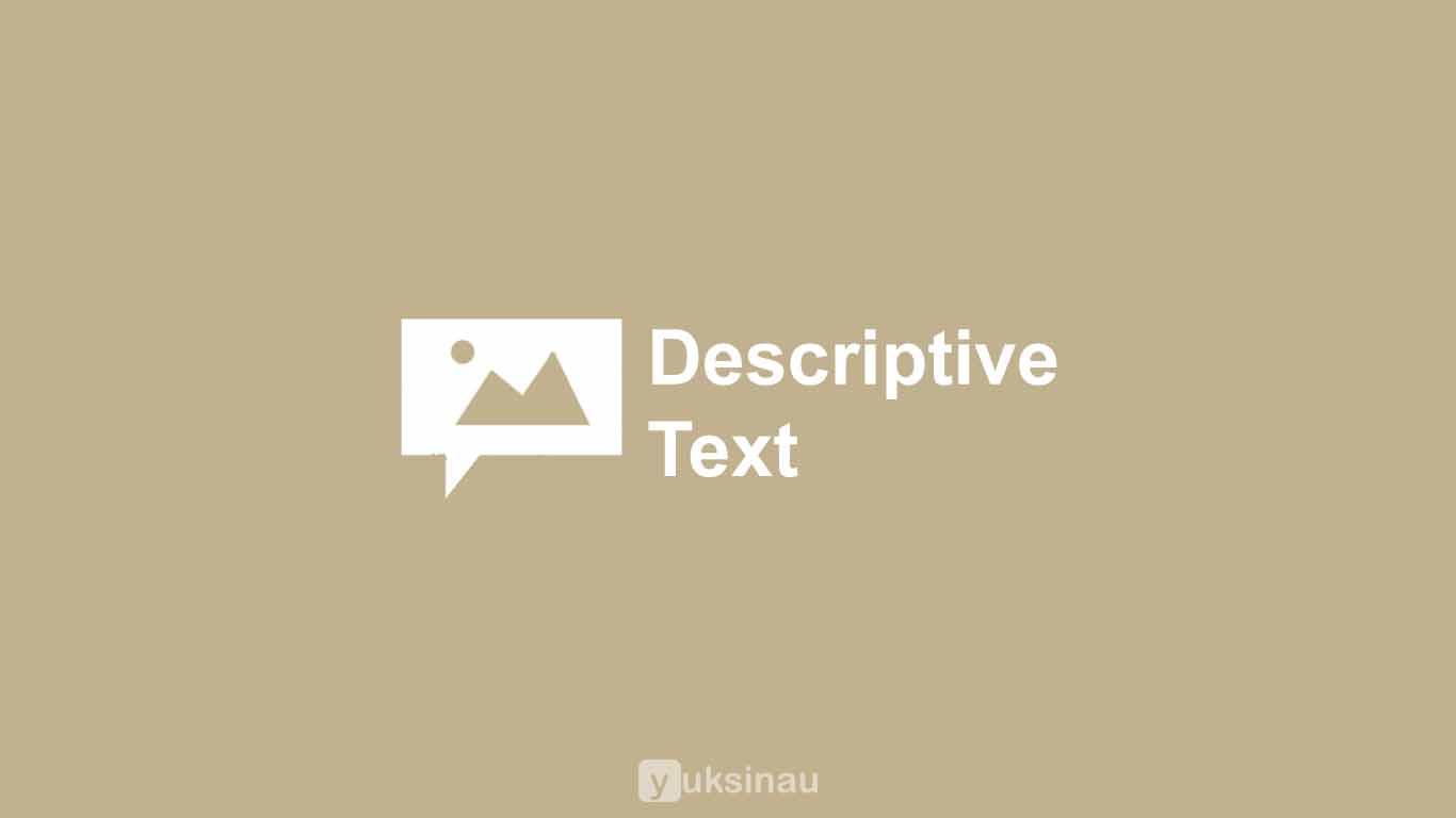 Descriptive Text