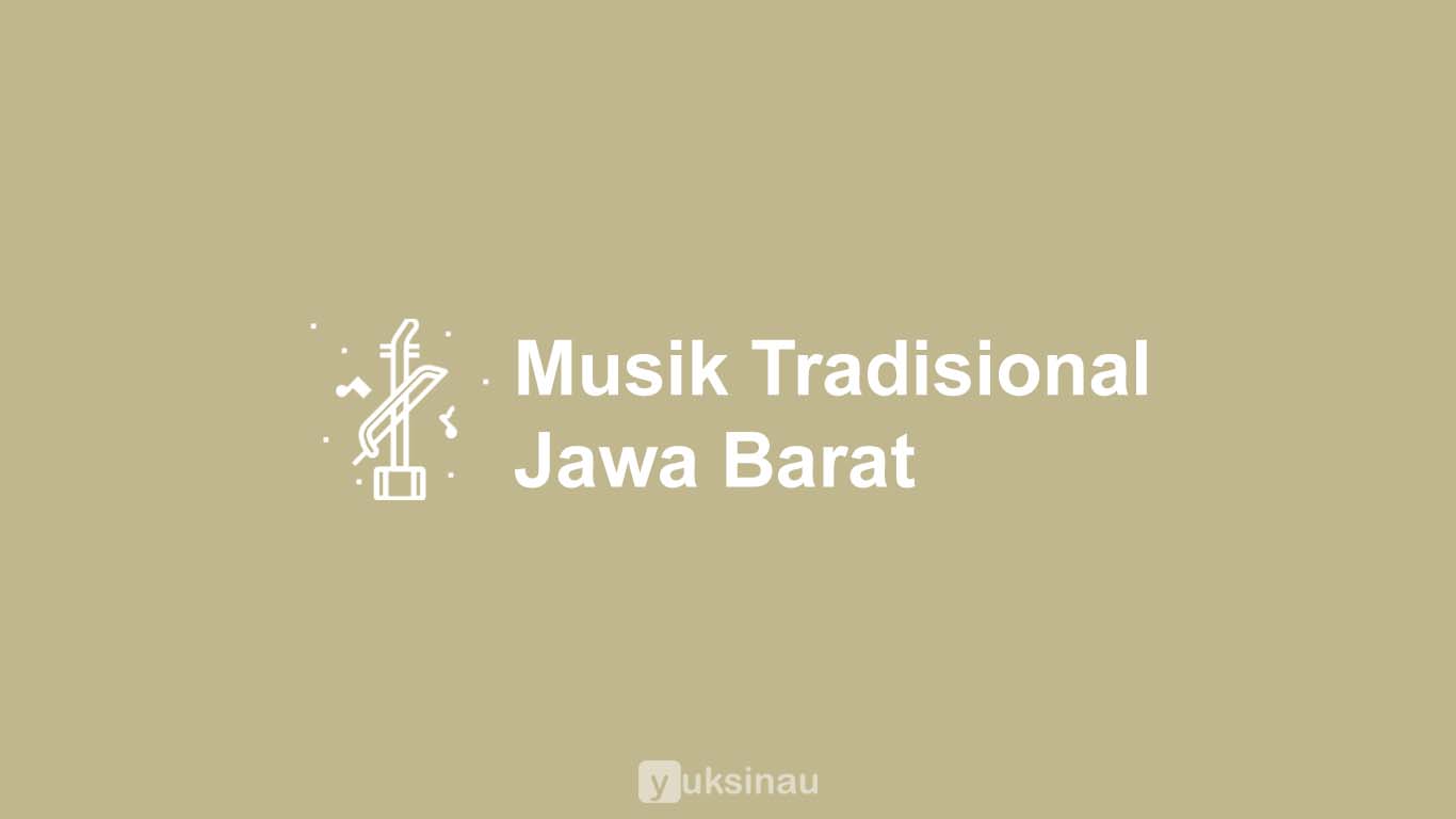 Alat Musik Tradisional Jawa Barat