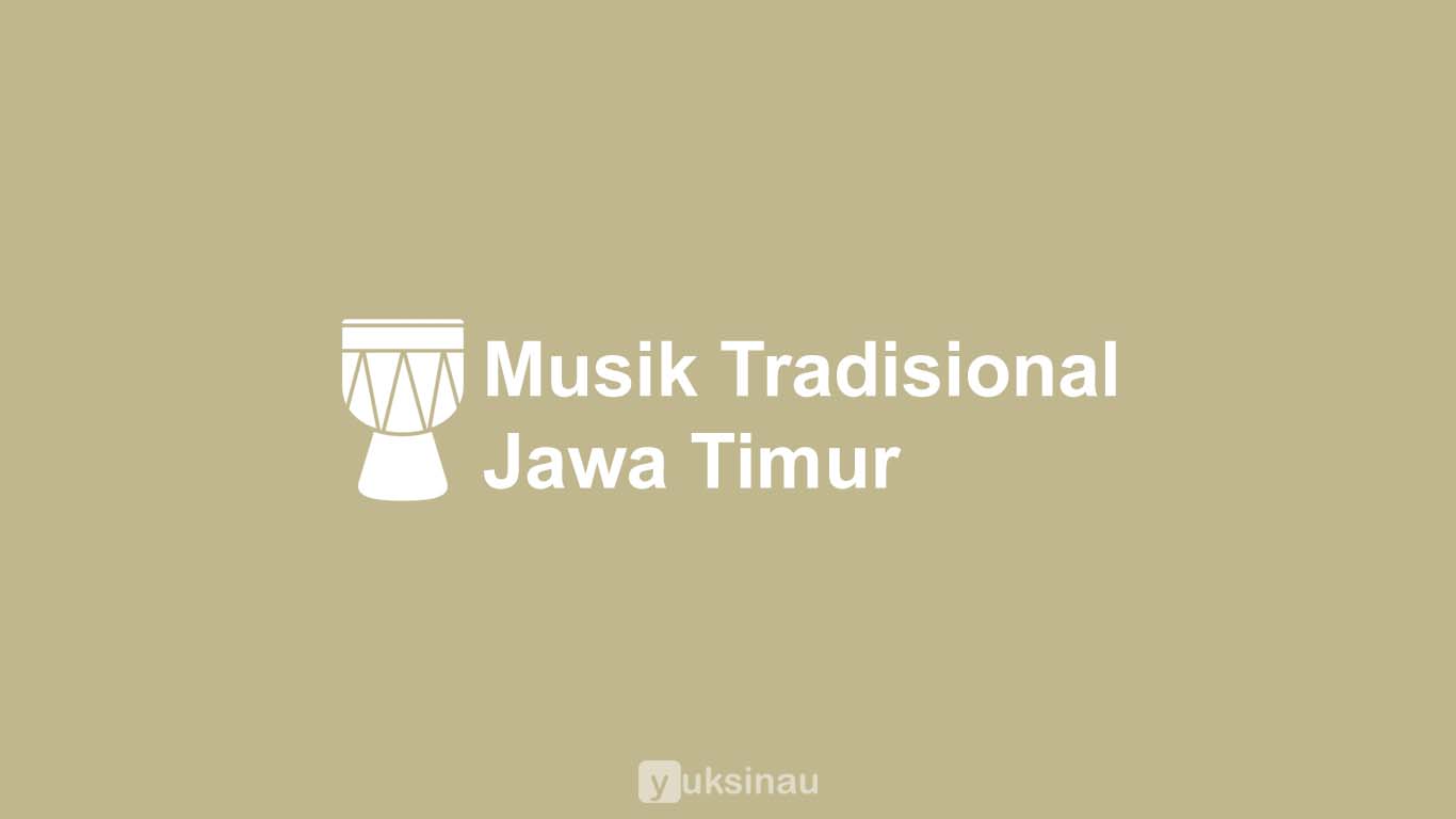 Alat Musik Tradisional Jawa Timur