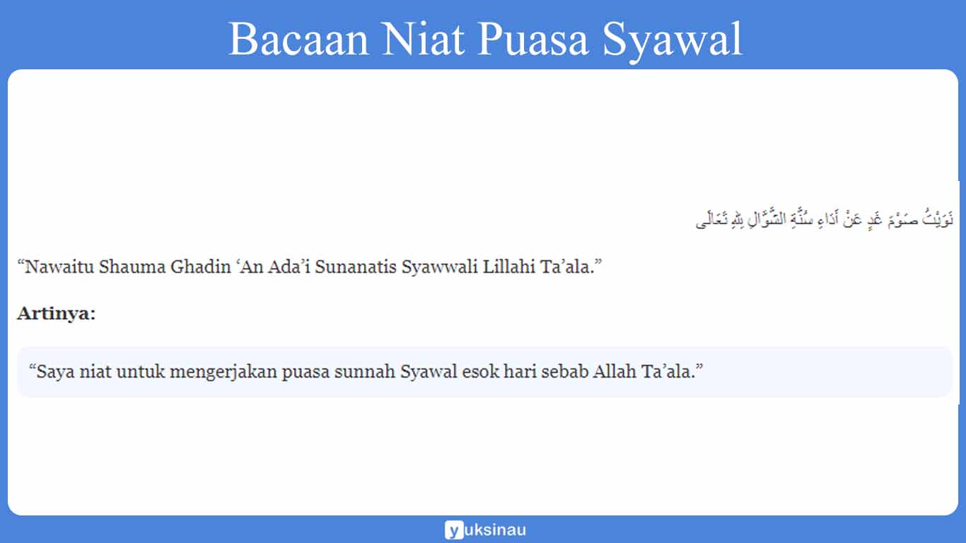 Bacaan Niat Puasa Syawal