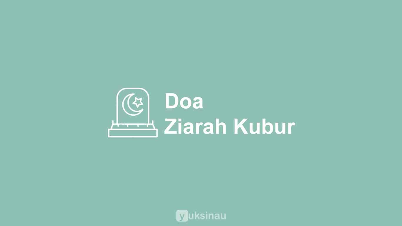 Doa Ziarah Kubur
