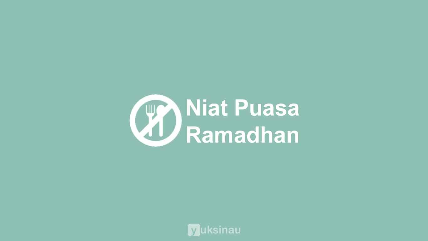 Niat Puasa Ramadhan