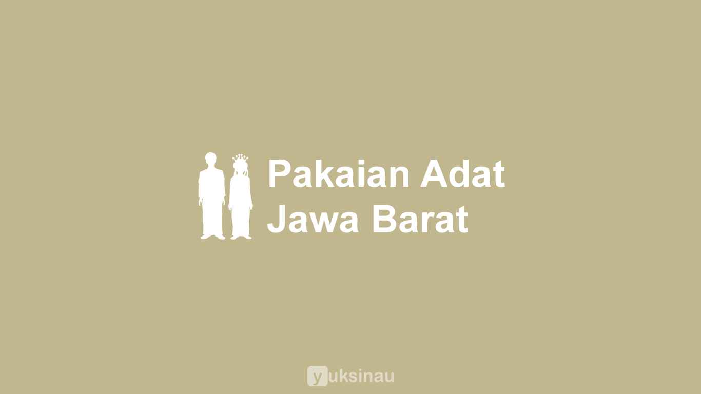 Pakaian Adat Jawa Barat