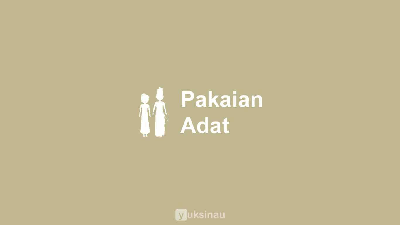 Pakaian Adat di Indonesia