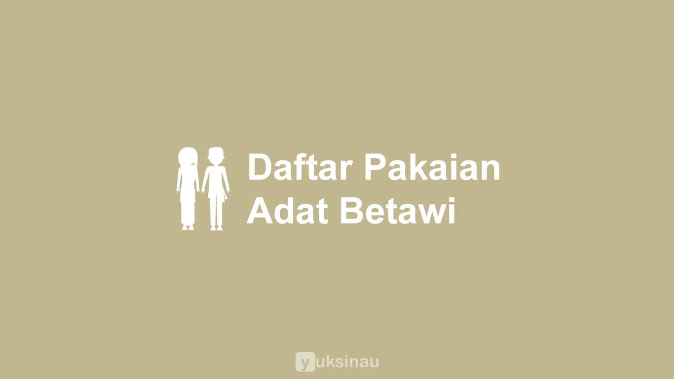 Pakaian Adat Betawi