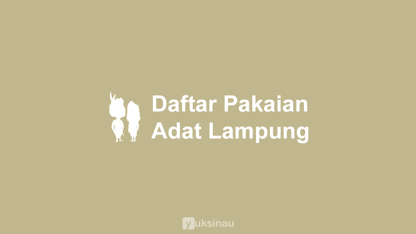 Pakaian Adat Lampung