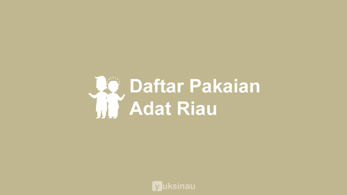 Pakaian Adat Riau