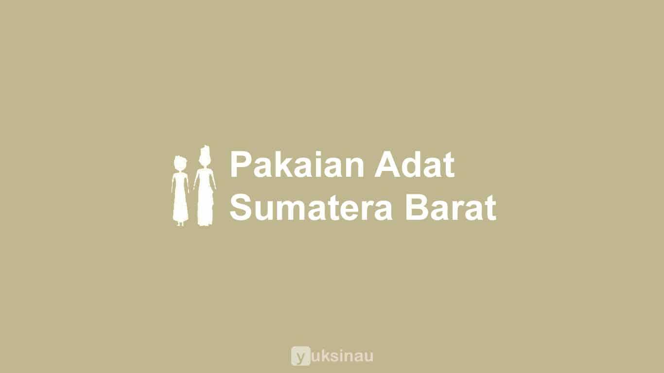 Pakaian Adat Sumatera Barat