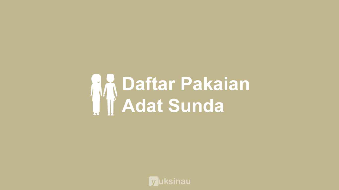 Pakaian Adat Sunda