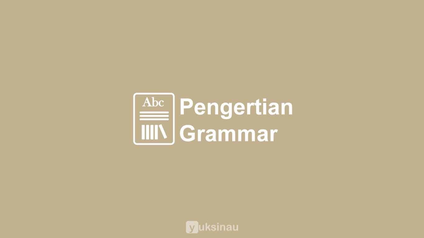 Pengertian Grammar